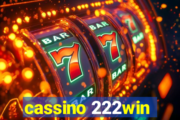 cassino 222win
